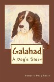 Galahad: A Dog's Story