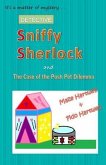 Sniffy Sherlock and the Case of the Posh Pet Dilemma