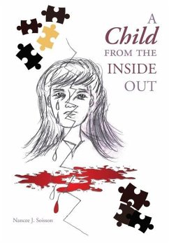 A Child from the Inside Out - Soisson, Nancee J.