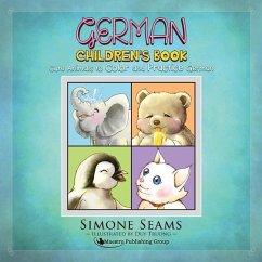 German Children's Book: Cute Animals to Color and Practice German - Seams, Simone