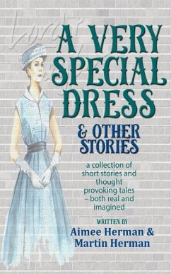 A Very Special Dress & Other Stories - Herman, Martin; Herman, Aimee