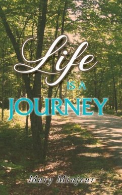 Life is a Journey - Minjeur, Mary