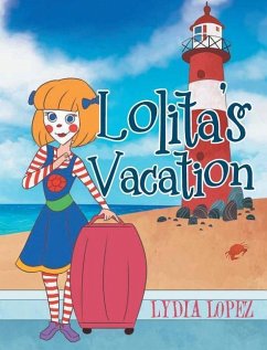 Lolita's Vacation - Lopez, Lydia