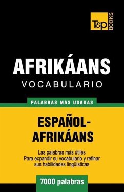 Vocabulario Español-Afrikáans - 7000 palabras más usadas - Taranov, Andrey