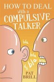 How to Deal With a Compulsive Talker