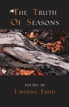 The Truth Of Seasons - Frith, Laverne