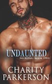 Undaunted