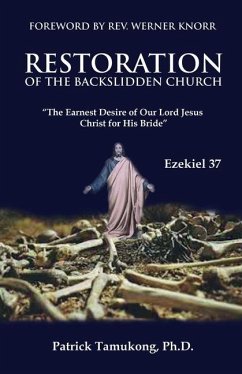 Restoration Of The Backslidden Church: 