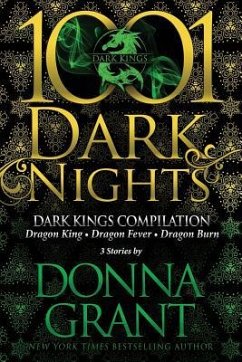 Dark Kings Compilation: 3 Stories by Donna Grant - Grant, Donna