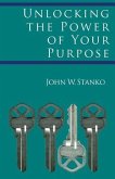 Unlocking the Power of Your Purpose