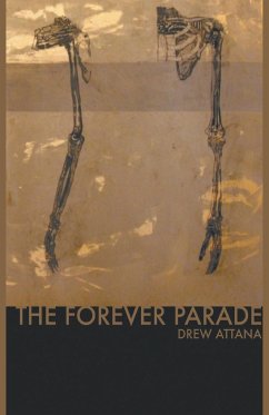 The Forever Parade - Attana, Drew