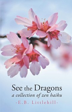 See the Dragons - Littlehill, E. B.