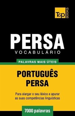 Vocabulário Português-Persa - 7000 palavras mais úteis - Taranov, Andrey