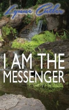 I Am The Messenger - Cutler, Lynne