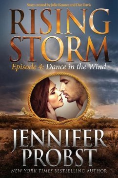 Dance in the Wind: Episode 4 - Kenner, Julie; Davis, Dee; Probst, Jennifer