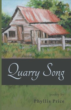 Quarry Song - Price, Phyllis