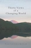 Thirty Views of a Changing World
