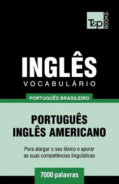 Vocabulário Português Brasileiro-Inglês - 7000 palavras: Inglês americano - Taranov, Andrey