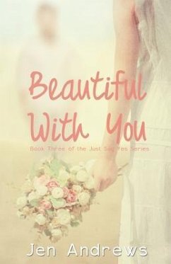 Beautiful With You - Andrews, Jen