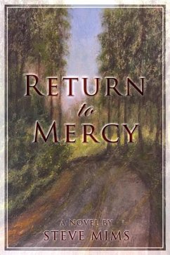 Return to Mercy - Mims, Steve