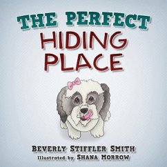 The Perfect Hiding Place - Smith, Beverly Stiffler