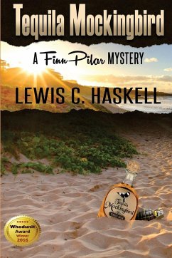 Tequila Mockingbird - Haskell, Lewis C.