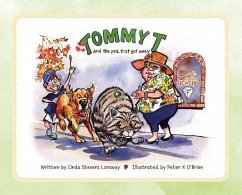 Tommy T and the Pea That Got Away - Lonsway, Cinda Stevens