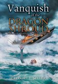 Vanquish of the Dragon Shroud