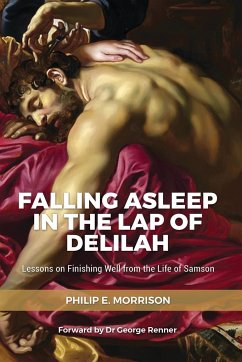 Falling Asleep in the Lap of Delilah - Morrison, Philip E