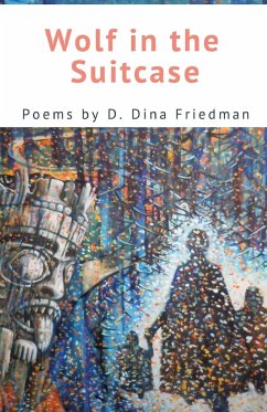 Wolf in the Suitcase - Friedman, D. Dina