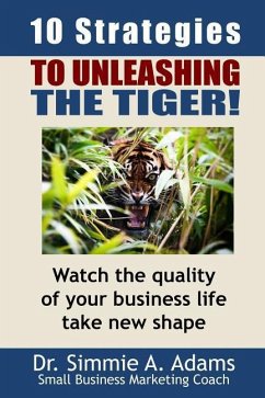 Ten Strategies to Unleashing the Tiger? - Adams, Simmie a