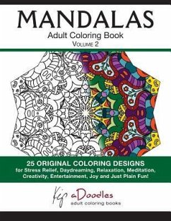 Mandalas: Adult Coloring Book, Volume 2 - Adoodles, Kip