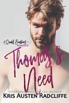 Thomas's Need - Radcliffe, Kris Austen