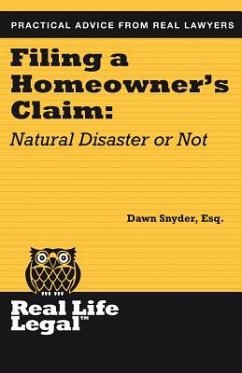 Filing A Homeowner's Claim: Natural Disaster Or Not - Snyder Esq, Dawn