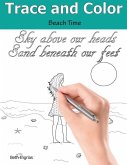 Trace and Color: Beach Time: Adult Activity Book