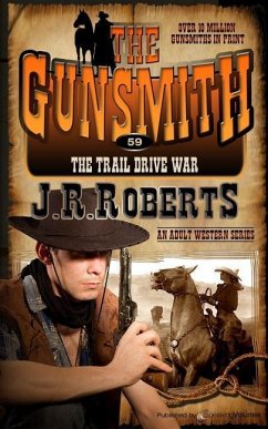 The Trail Drive War - Roberts, J. R.