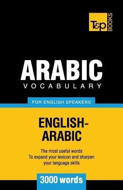 Arabic vocabulary for English speakers - 3000 words - Taranov, Andrey