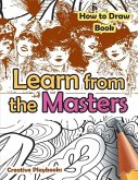 Learn from the Masters: How to Draw Book