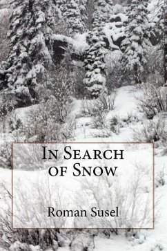 In Search of Snow - Susel, Roman