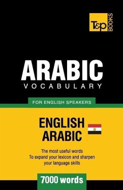 Egyptian Arabic vocabulary for English speakers - 7000 words - Taranov, Andrey