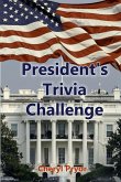 Presidents Trivia Challenge: George Washington through Donald Trump