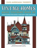 Vintage Homes: Adult Coloring Book: Antique Victorian House Designs in Queen Anne & Other Classic Styles