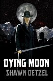 Dying Moon