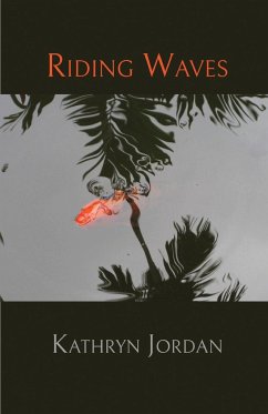 Riding Waves - Jordan, Kathryn