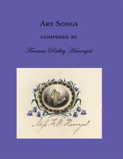 Art Songs - Havergal, Frances Ridley