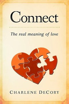 Connect: The real meaning of love - Decory, Charlene