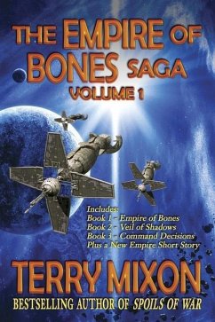 The Empire of Bones Saga Volume 1: Books 1-3 of The Empire of Bones Saga - Mixon, Terry