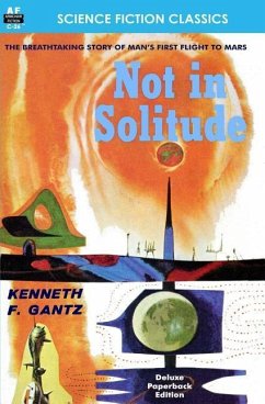 Not in Solitude - Gantz, Kenneth F.