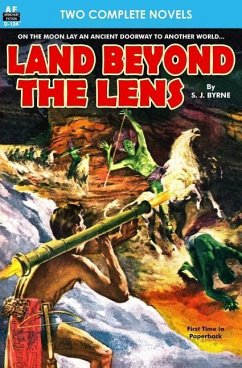 Land Beyond the Lens & Diplomat-at-Arms - Laumer, Keith; Byrne, S. J.