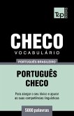 Vocabulário Português Brasileiro-Checo - 5000 palavras